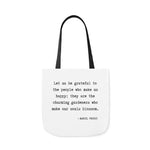 Let Us Be Grateful- Proust Canvas Tote Bag, 3-Color Strap Options