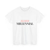 Elder Millennial Cotton Tee