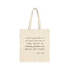 Let Us Be Grateful- Proust Cotton Canvas Tote Bag