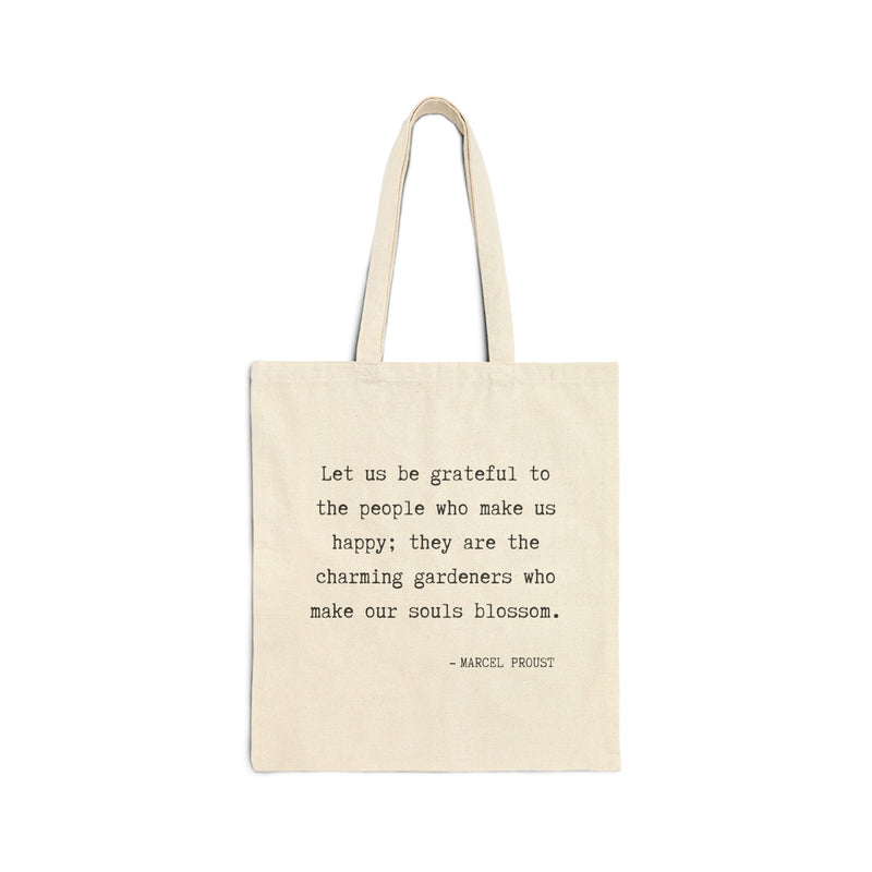 Let Us Be Grateful- Proust Cotton Canvas Tote Bag